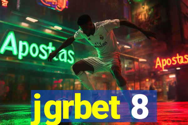 jgrbet 8